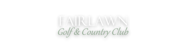 Fairlawn Golf and Country Club - Daily Deals